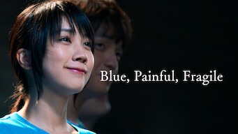 Blue, Painful, Fragile (2020)