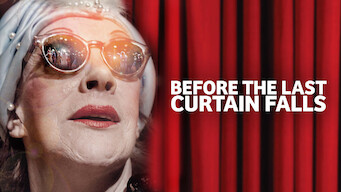 Before the Last Curtain Falls (2013)