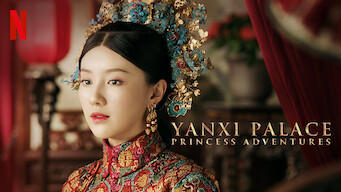 Yanxi Palace: Princess Adventures (2019)